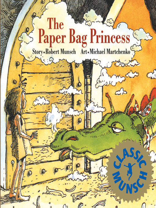 Title details for The Paper Bag Princess by Robert Munsch - Wait list